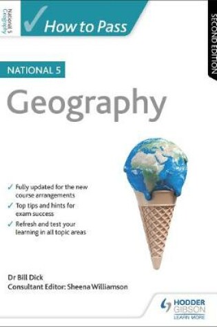 Cover of How to Pass National 5 Geography, Second Edition