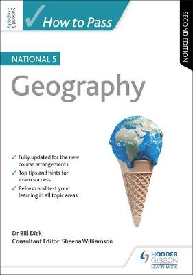 Book cover for How to Pass National 5 Geography, Second Edition