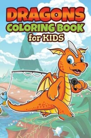 Cover of Baby Dragons Coloring Book for Kids