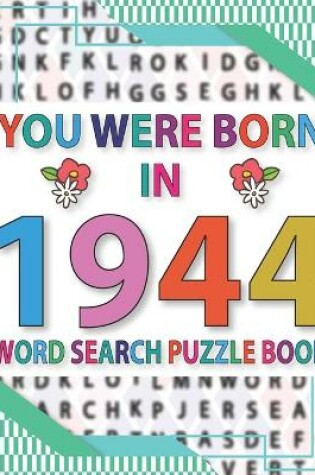 Cover of You Were Born In 1944