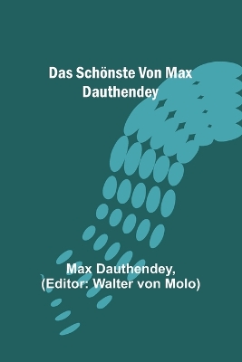 Book cover for Das Schönste von Max Dauthendey