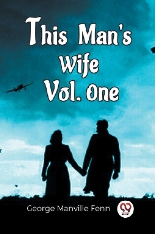 Cover of This Man'S Wife Vol. One