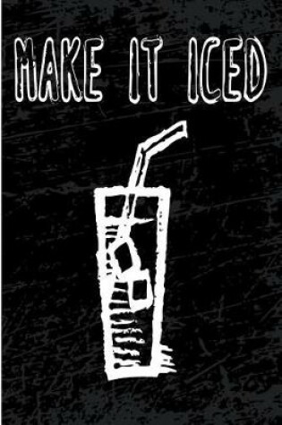 Cover of Make It Iced