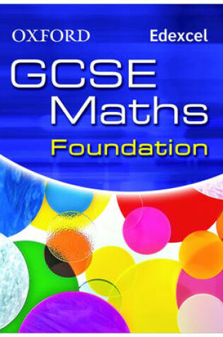 Cover of Oxford GCSE Maths for Edexcel: Foundation Student Book