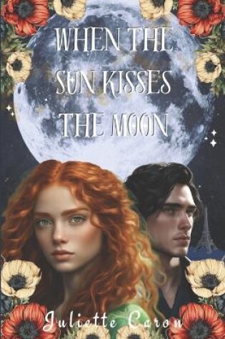 Cover of When the Sun Kisses the Moon