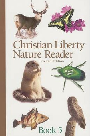 Cover of Christian Liberty Nature Reader, Book Five