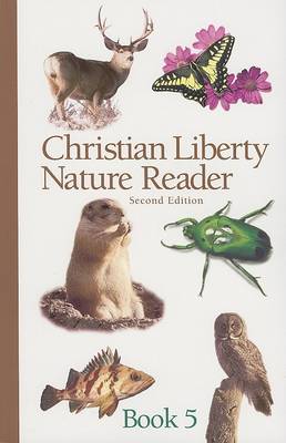 Book cover for Christian Liberty Nature Reader, Book Five