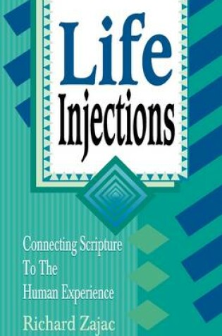 Cover of Life Injections