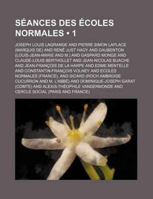 Book cover for Seances Des Ecoles Normales (1); Debats