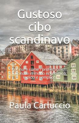 Book cover for Gustoso cibo scandinavo