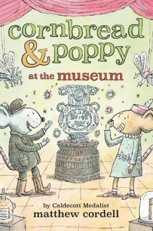Cover of Cornbread & Poppy at the Museum