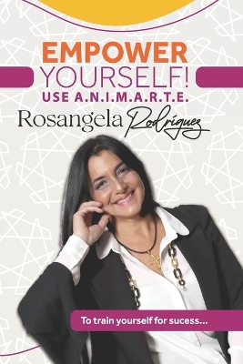 Book cover for Empower Yourself! Use A.N.I.M.A.R.T.E.