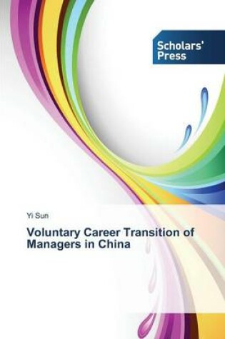 Cover of Voluntary Career Transition of Managers in China