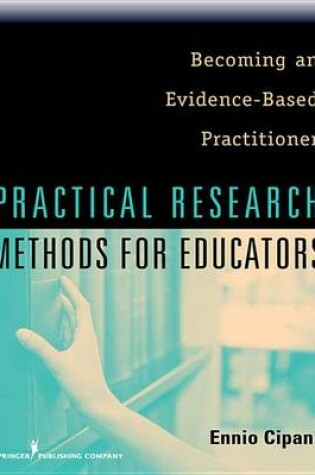 Cover of Practical Research Methods for Educators