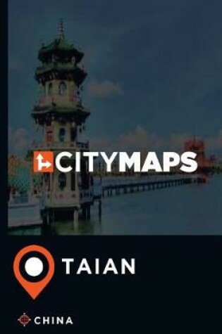 Cover of City Maps Taian China