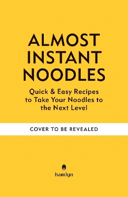 Book cover for (Almost) Instant Noodles