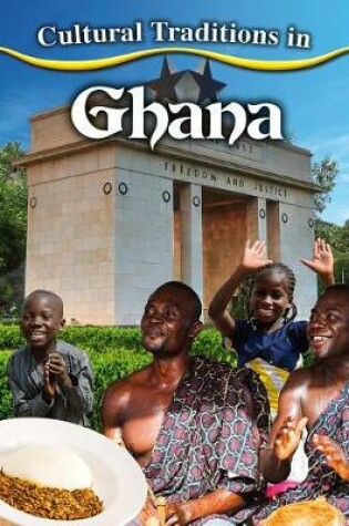 Cover of Cultural Traditions in Ghana