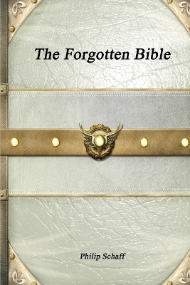 Book cover for The Forgotten Bible