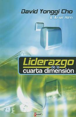Book cover for Liderazgo de la Cuarta Dimension