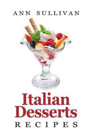 Cover of Italian Dessert Recipes