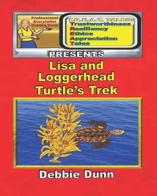 Cover of Lisa and Loggerhead Turtle's Trek