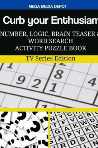 Cover of Curb your Enthusiasm Number, Logic, Brain Teaser and Word Search Activity