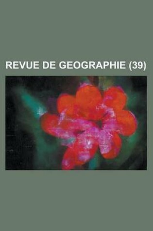 Cover of Revue de Geographie (39)