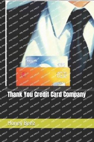 Cover of Thank You Credit Card Company