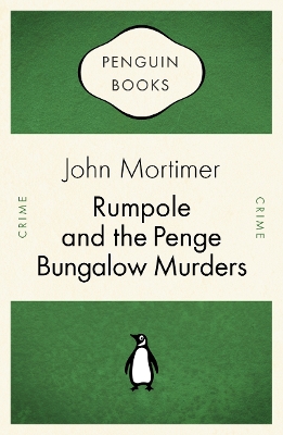 Book cover for Rumpole and the Penge Bungalow Murders