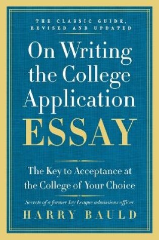 Cover of On Writing the College Application Essay