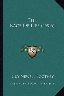 Book cover for The Race of Life (1906)