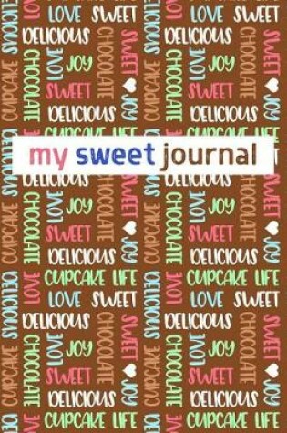 Cover of My Sweet Journal