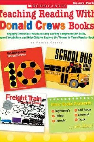 Cover of Teaching Reading with Donald Crews Books, Grades PreK-1