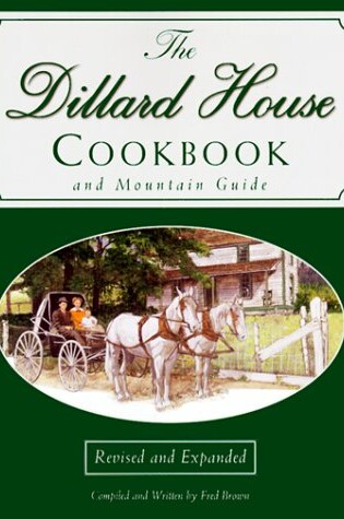 Cover of The Dillard House Cookbook and Mountain Guide