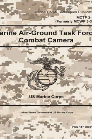 Cover of Marine Corps Warfighting Publication (McWp) 3-33.7, Marine Air-Ground Task Force