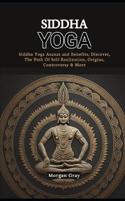 Book cover for Siddha Yoga