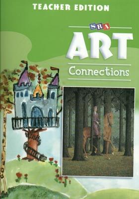 Cover of Art Connections - Teacher's Edition - Grade 3