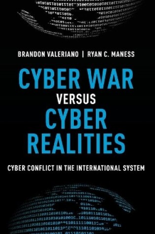 Cover of Cyber War versus Cyber Realities