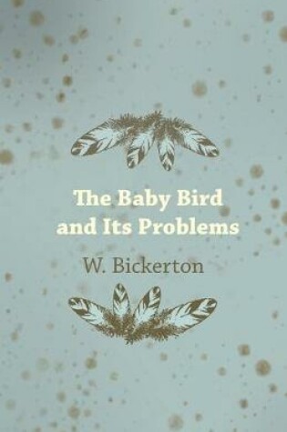Cover of The Baby Bird and Its Problems