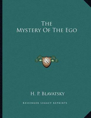 Book cover for The Mystery of the Ego