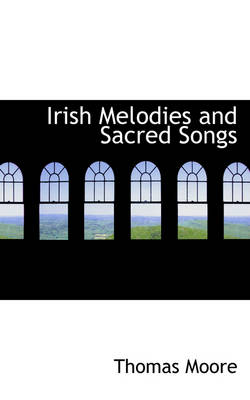 Book cover for Irish Melodies and Sacred Songs