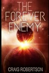 Book cover for The Forever Enemy