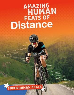 Book cover for Amazing Human Feats of Distance