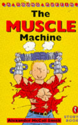 Book cover for The Muscle Machine