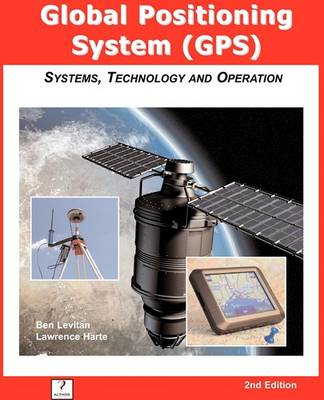 Book cover for GPS Quick Course 2nd Edition, Systems, Technology and Operation