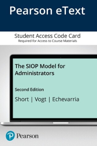 Cover of SIOP Model for Administrators, The, Enhanced Pearson eText -- Access Card