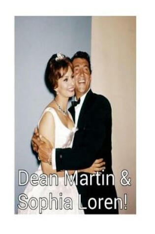 Cover of Dean Martin & Sophia Loren!