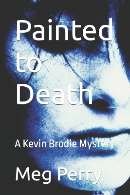 Book cover for Painted to Death