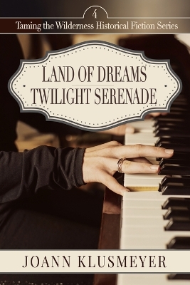 Book cover for Land of Dreams and Twilight Serenade