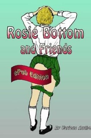 Cover of Rosie Bottom and Friends